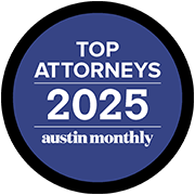 Top Attorneys | 2025 | Austin Monthly