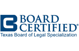 Board Certified | Texas Board of Legal Specialization
